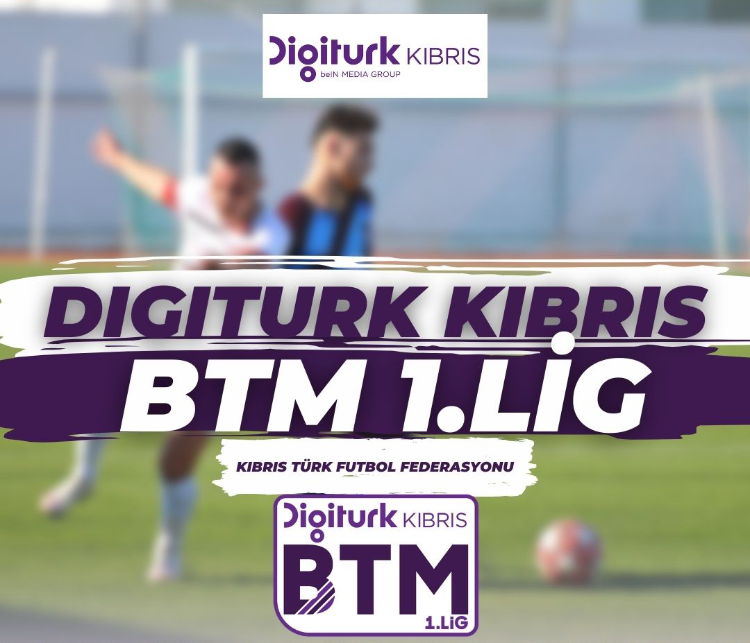Digiturk Kıbrıs BTM 1.Lig'de 2023-2024 sezonu grupları yayınlandı